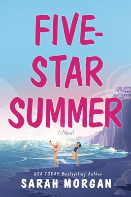 Five-Star Summer by Morgan, Sarah