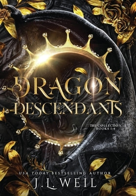 Dragon Descendants by Weil, J. L.