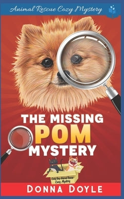 The Missing Pom Mystery by Doyle, Donna