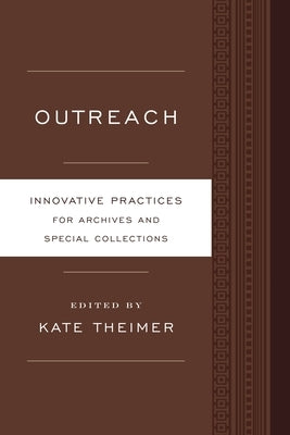 Outreach by Theimer, Kate