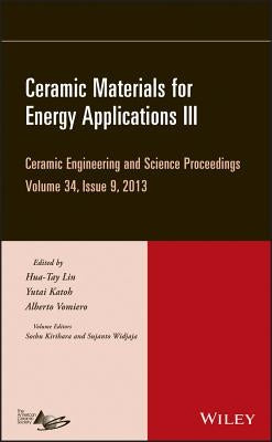 Ceramic Materials for Energy Applications III, Volume 34, Issue 9 by Lin, Hua-Tay