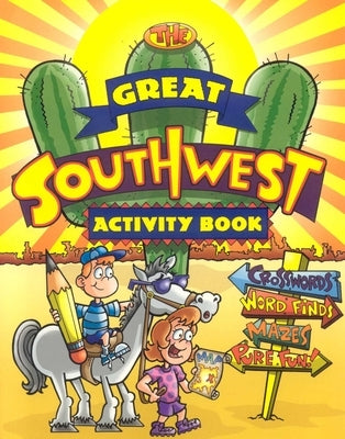 Great Southwest Activity Book by Luna Rising