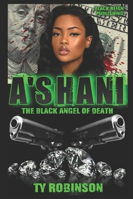 A'shani: The Black Angel of Death by Robinson, Ty