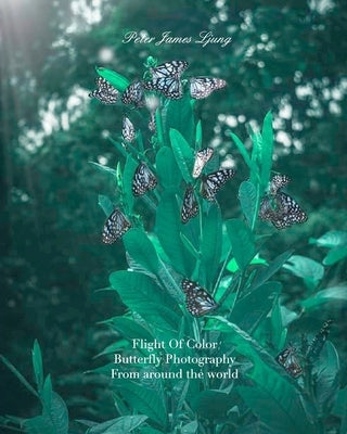 Flight of colorButterfly Photographers: Awsome Pictures of butterflies by Ljung, Peter James