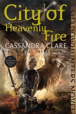 City of Heavenly Fire by Clare, Cassandra