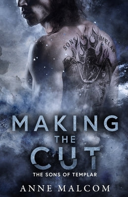 Making the Cut by Malcom, Anne