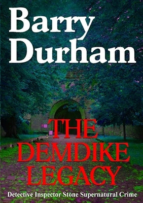 The Demdike Legacy by Durham, Barry