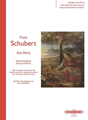 Ave Maria for Voice and Piano (3 Keys in One -- High/Medium/Low Voice): Ellen's 3rd Song (Hymn to the Virgin) from Walter Scott's Lady of the Lake by Schubert, Franz