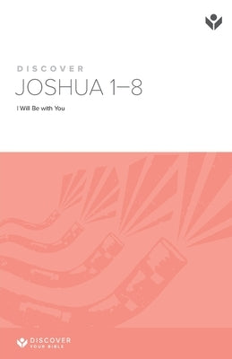 Discover Joshua 1-8 Study Guide by Garber, Meg