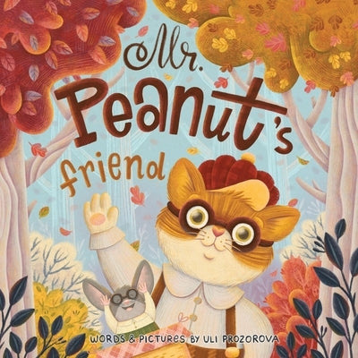 Mr. Peanut's Friend by Prozorova, Uli