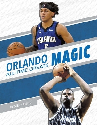Orlando Magic by Giedd, Steph