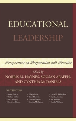 Educational Leadership: Perspectives on Preparation and Practice by Haynes, Norris M.