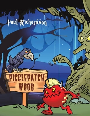 Pigglepatch Wood by Richardson, Paul