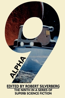 Alpha 9 by Silverberg, Robert