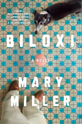 Biloxi by Miller, Mary