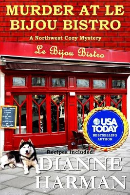 Murder at Le Bijou Bistro by Harman, Dianne