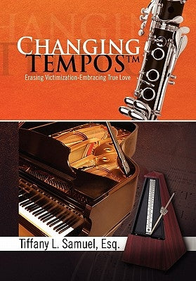 Changing Tempos by Samuel, Tiffany L.