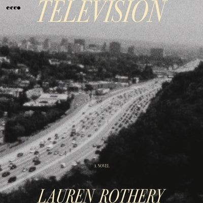Television by Rothery, Lauren