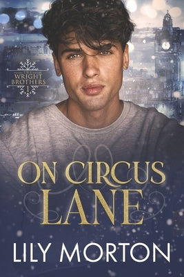 On Circus Lane by Morton, Lily