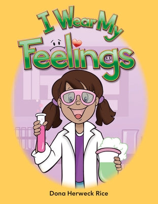 I Wear My Feelings by Herweck Rice, Dona