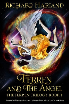 Ferren and the Angel by Harland, Richard