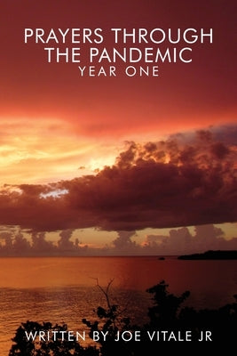 Prayers Through the Pandemic: Year One by Vitale, Susie