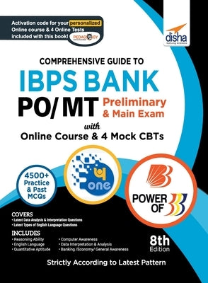 Comprehensive Guide to IBPS Bank PO/ MT Preliminary & Main Exam with Online Course & 4 Online CBTs (8th Edition) by Disha Experts