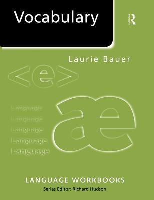 Vocabulary by Bauer, Laurie