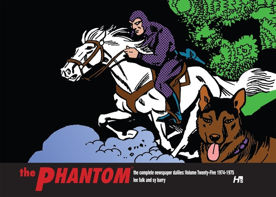 The Phantom: The Complete Newspaper Dailies Volume 25: 1974-1975 by Falk, Lee