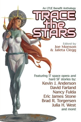 Trace the Stars by Monson, Joe
