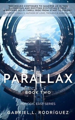 Parallax: Book Two by Rodr?uez, Gabriel L.