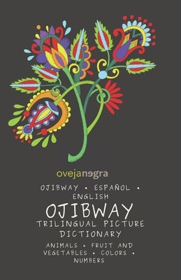 The Picture Dictionary in Ojibway: Ojibway - Español - English by Kids, Oveja Negra