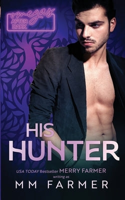 His Hunter by Farmer, Merry
