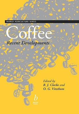 Coffee Recent Developments by Clarke, Ronald