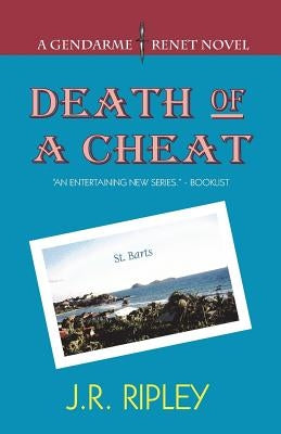 Death Of A Cheat by Ripley, J. R.