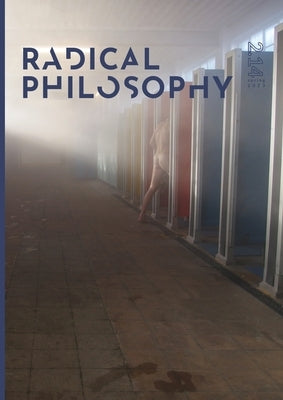 Radical Philosophy 2.14 / Spring 2023 by Radical Philosophy Collective