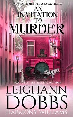 An Invitation To Murder by Dobbs, Leighann