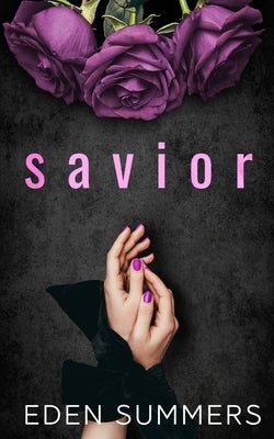 Savior by Summers, Eden