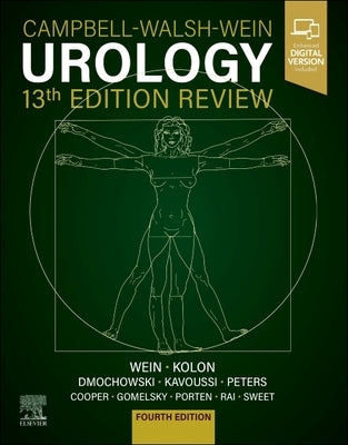 Campbell-Walsh Urology 13th Edition Review by Wein, Alan J.