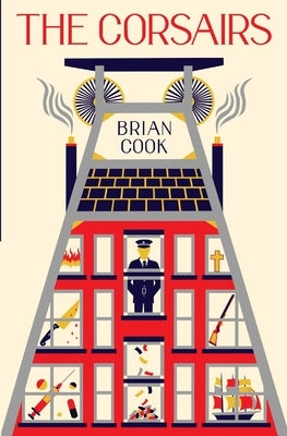 The Corsairs by Cook, Brian