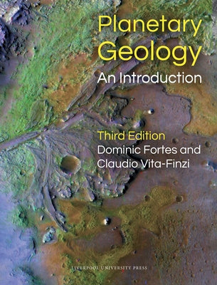 Planetary Geology: An Introduction by Fortes, Dominic
