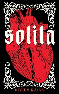 Solita: A Gothic Romance by Rainn, Vivien