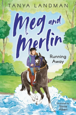 Meg and Merlin: Running Away by Landman, Tanya