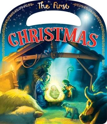 The First Christmas by Lieurance, Suzanne