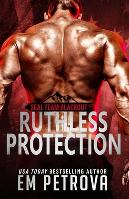 Ruthless Protection by Petrova, Em