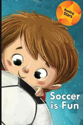 Soccer is Fun by Lee, Calee M.