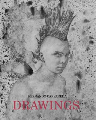 Fernando Carpaneda "Drawings" by Magazine, Carpazine Art