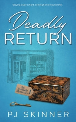 Deadly Return by Skinner, Pj