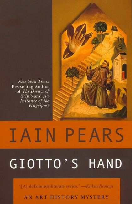 Giotto's Hand by Pears, Iain