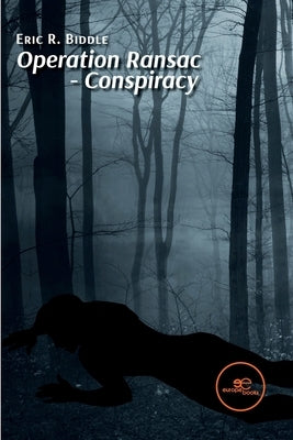 Operation Ransac - Conspiracy by Biddle, Eric